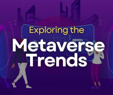 Metaverse Trends